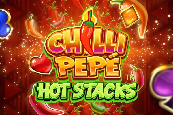 Chilli Pepe Hot Stacks slot by Just for the Win