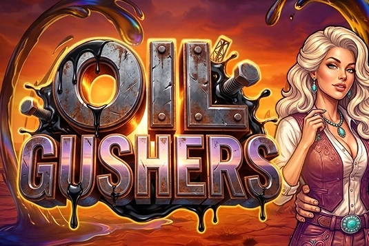 Oil Gushers slot by Arrow's Edge