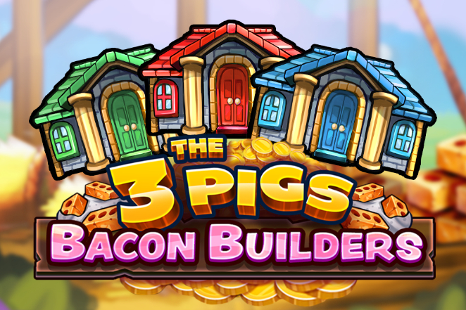 The 3 Pigs Bacon Builders Demo Slot