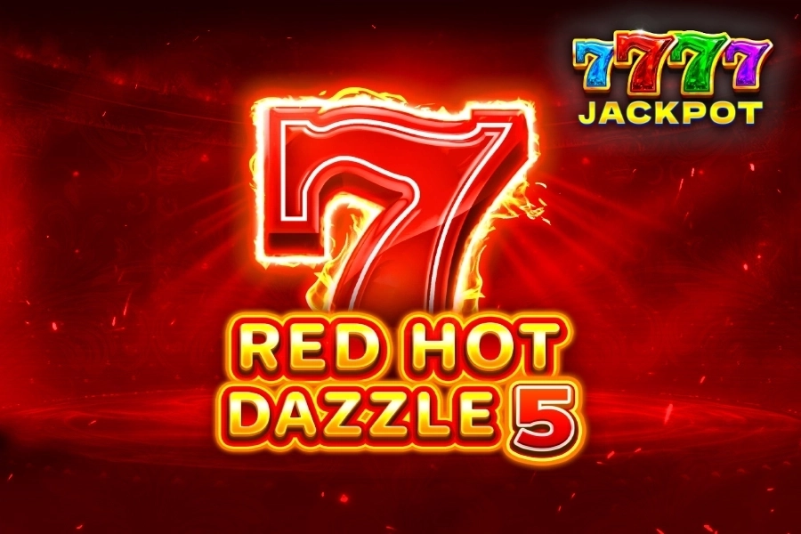 Red Hot Dazzle 5 slot by 7777 gaming