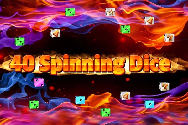 40 Spinning Dice slot by Spinomenal - 96% RTP