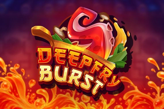 Deepfry Burst slot by Fantasma Games