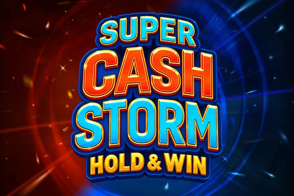 Super Cash Storm: Hold & Win Demo Slot