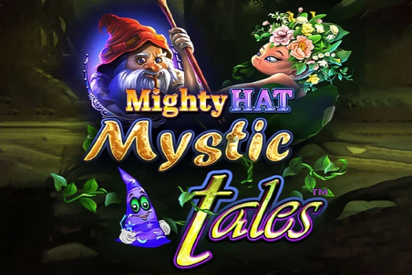 Mighty Hat Mystic Tales slot by Playtech
