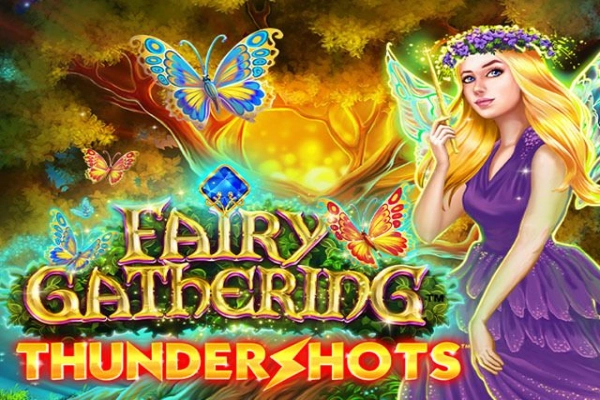 Fairy Gathering: Thundershots slot by Playtech