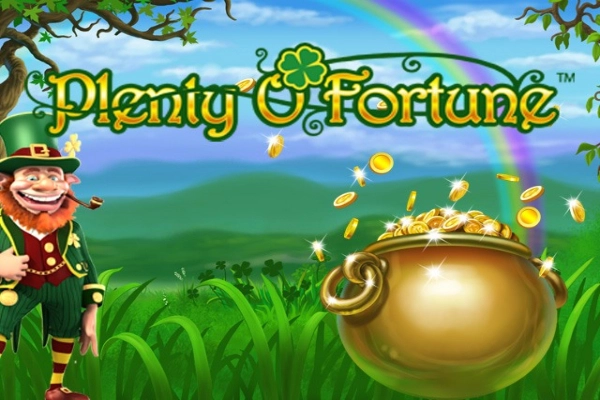 Plenty O' Fortune slot by Playtech