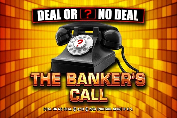 Deal or No Deal The Banker's Call slot by Blueprint Gaming