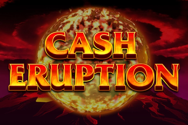 Cash Eruption slot by IGT