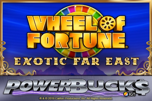 PowerBucks Wheel of Fortune Exotic Far East slot by IGT