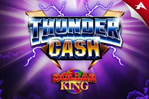 Thunder Cash Dollar King slot by Ainsworth