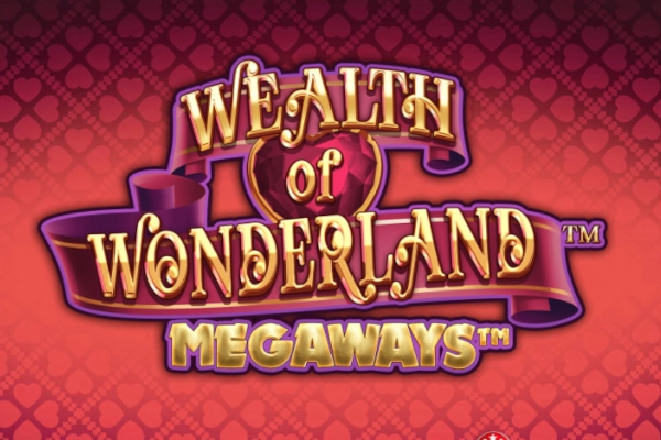 Wealth of Wonderland Megways slot by iSoftBet