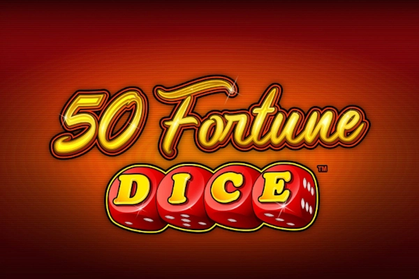 50 Fortune Dice slot by Greentube