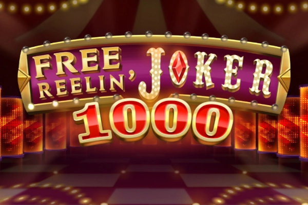 Free Reelin' Joker 1000 slot by Play'n GO