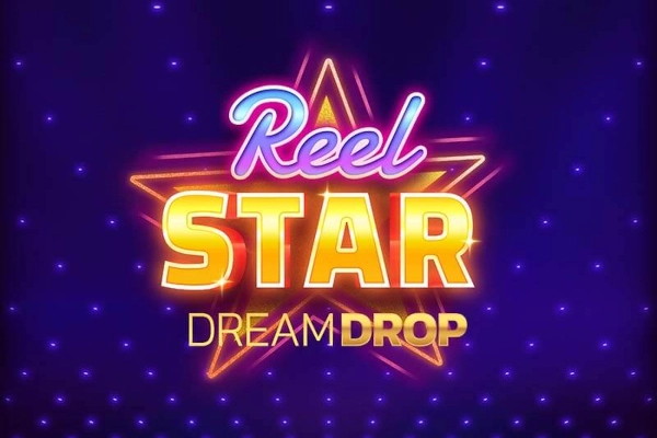 Reel Star Dream Drop slot by Relax Gaming