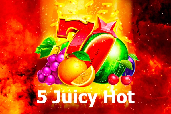5 Juicy Hot slot by Five Men Gaming
