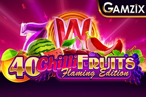 40 Chilli Fruits Flaming Edition demo