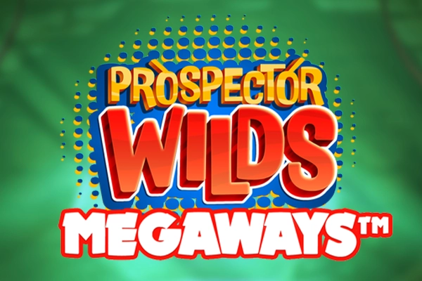Prospector Wilds Megaways slot by Prospect Gaming