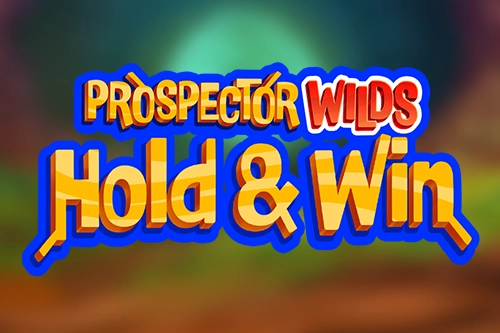 Prospector Wilds Hold & Win slot by Prospect Gaming
