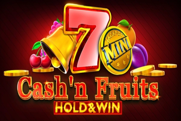 Cash'n Fruits Hold & Win slot by 1spin4win - 97.1% RTP