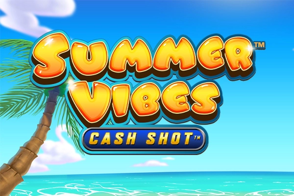 Summer Vibes Cash Shot slot by Light & Wonder - 96.09% RTP