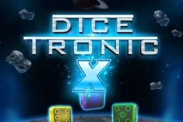 Dice Tronic X slot by Zeusplay