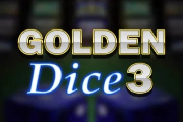 Golden Dice 3 slot by Zeusplay