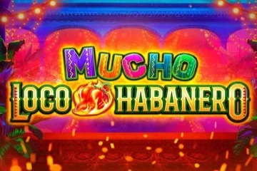 Mucho Loco Habanero slot by RubyPlay