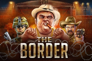 The Border slot by Nolimit City