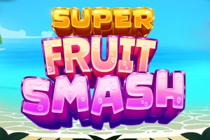 Super Fruit Smash slot by Slotmill