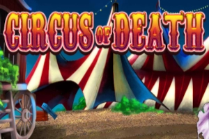 Circus of Death slot by Slot Machine Design