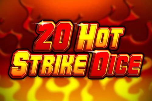 20 Hot Strike Dice slot by Tiptop