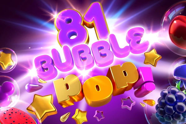 81 Bubble Pop slot by Casimi Gaming