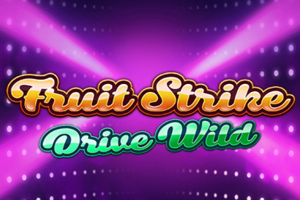 Fruit Strike Drive Wild slot by Bet2Tech