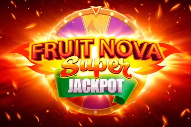 Fruit Super Nova Jackpot slot by Evoplay