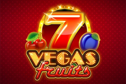 Vegas Fruits slot by Gamomat