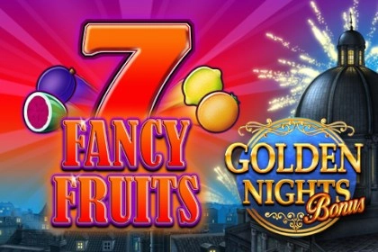 Fancy Fruits Golden Nights Bonus slot by Gamomat