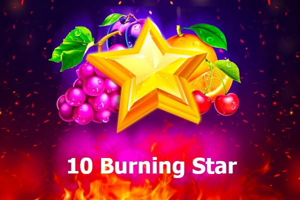 10 Burning Star slot by Five Men Gaming