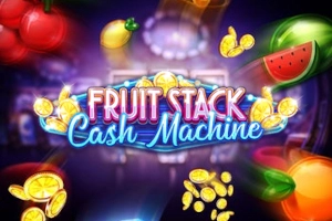 Fruit Stack Cash Machine slot by Cayetano Gaming