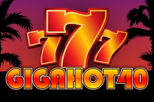 Giga Hot 40 slot by FAZI