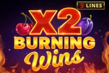 Burning Wins X2 slot by Playson