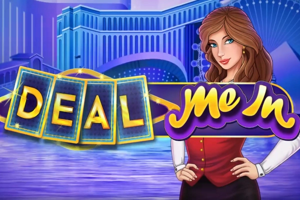 Deal Me In slot by Blue Ring Studios