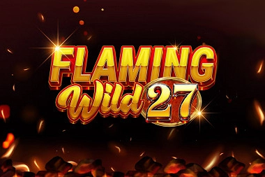 Flaming Wild 27 slot by Tom Horn Gaming