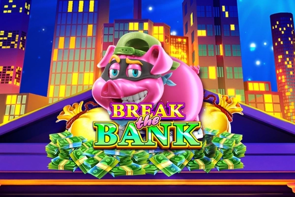Break the Bank Demo Slot