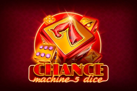 Chance Machine 5 Dice slot by Endorphina