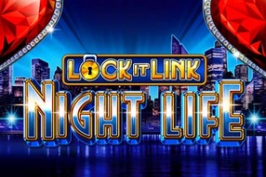 Lock It Link Night Life slot by Light & Wonder - 96.03% RTP