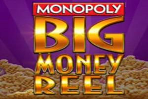 Monopoly Big Money Reel slot by Light & Wonder - 96% RTP