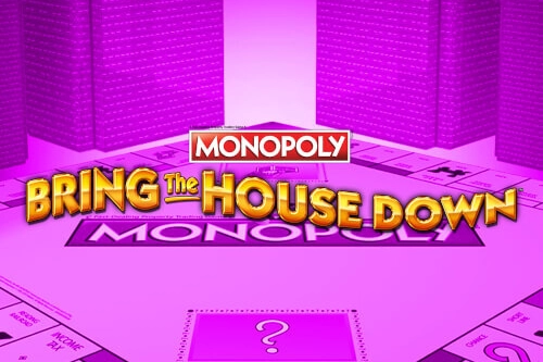 Monopoly Bring the House Down slot by Light & Wonder - 94% RTP
