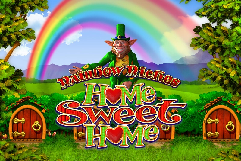 Rainbow Riches Home Sweet Home slot by Light & Wonder