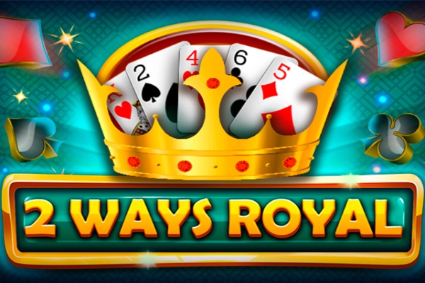 2 Ways Royal demo