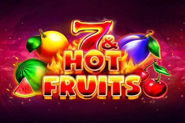 7 & Hot Fruits Demo Slot